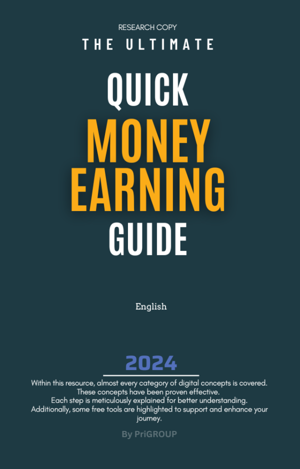 The Ultimate QUICK MONEY EARNING GUIDE